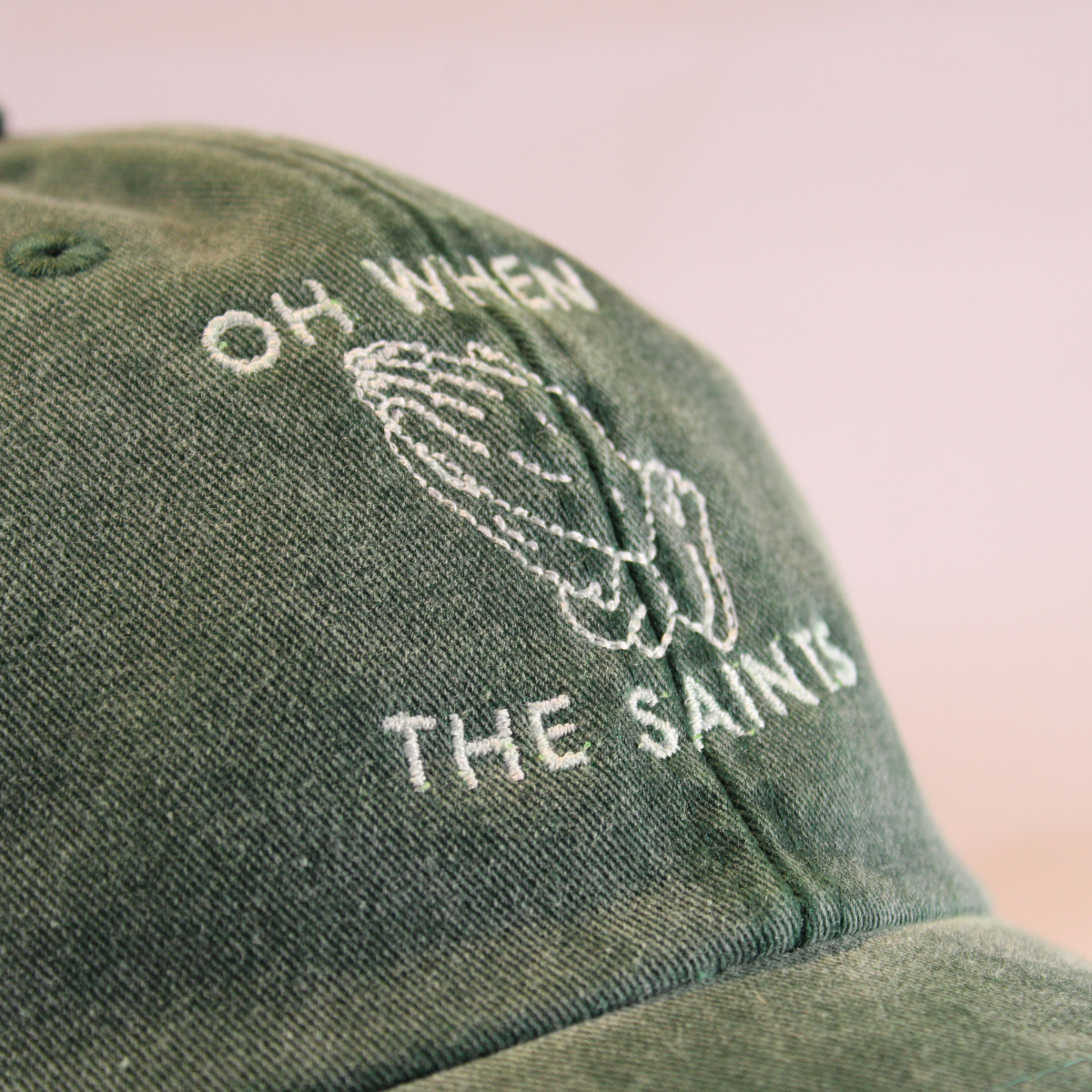 Oh When The Saints | Embroidered Dad Cap