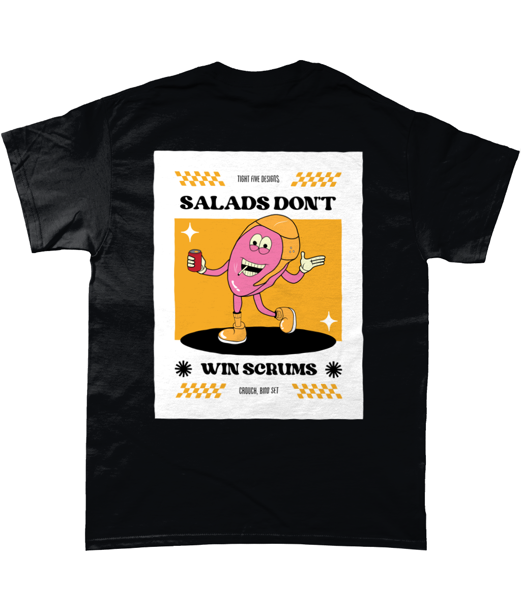 Salads Don't Win Scrums | Printed Tee